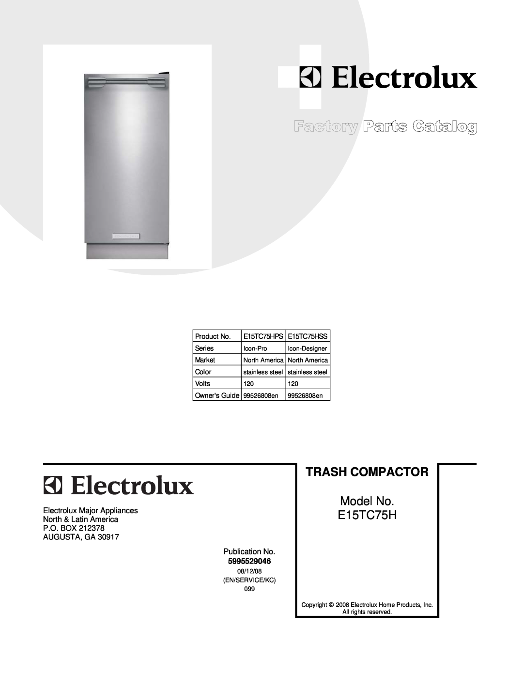 Electrolux manual Trash Compactor, Model No, Product No, E15TC75HPS, E15TC75HSS, Series, Market, Color, Volts 