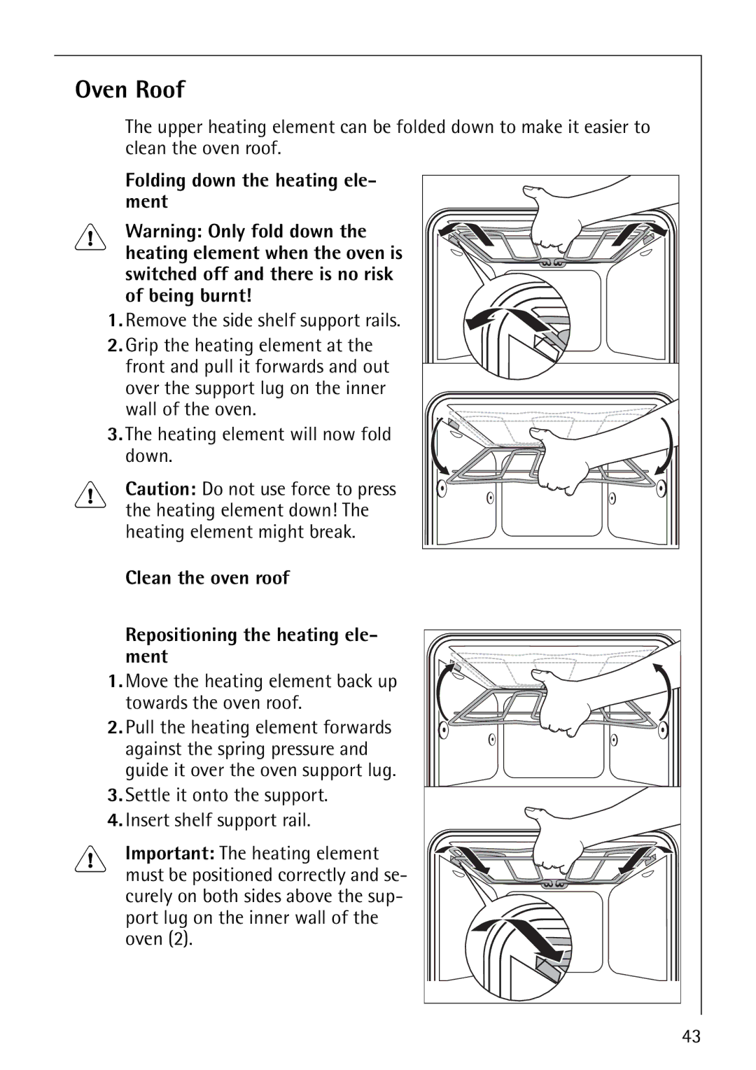 Electrolux E2190-1 Oven Roof, Folding down the heating ele- ment, Clean the oven roof Repositioning the heating ele- ment 