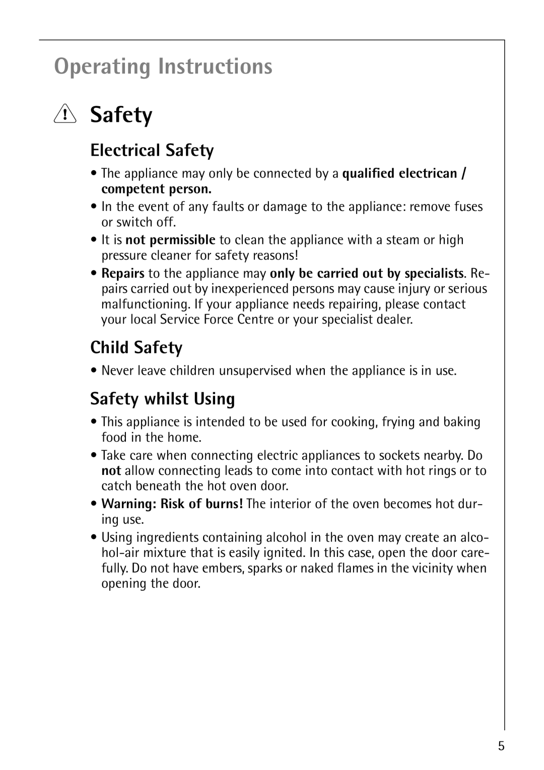 Electrolux E2190-1 manual Electrical Safety, Child Safety, Safety whilst Using 