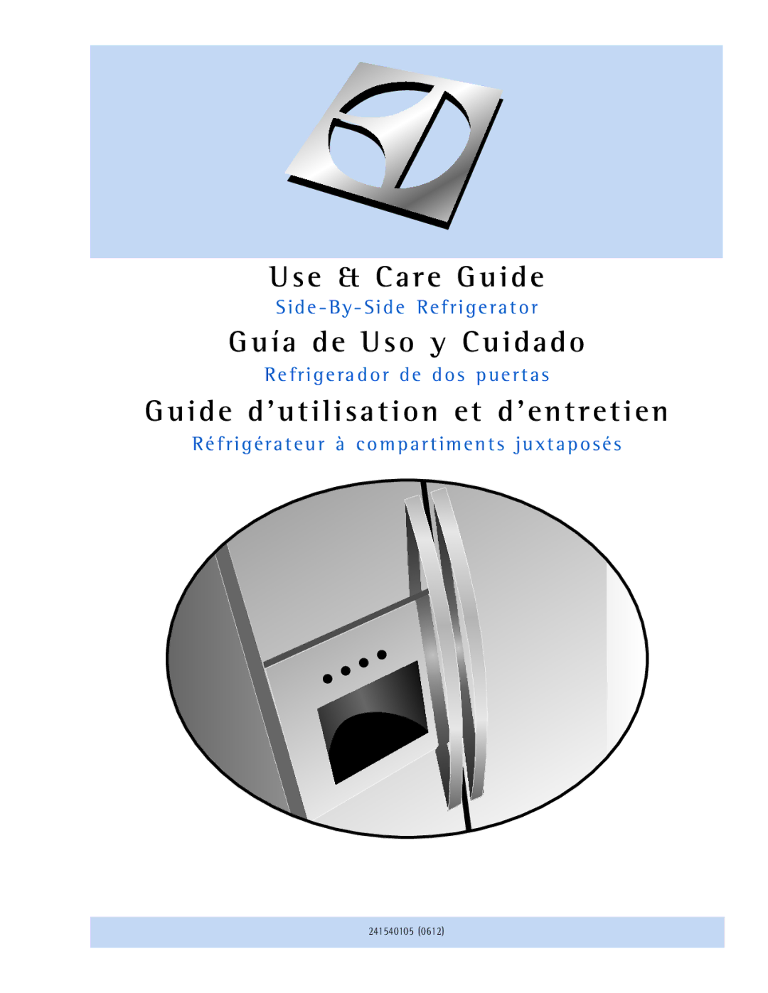 Electrolux E23CS78GPS manual Use & Care Guide 