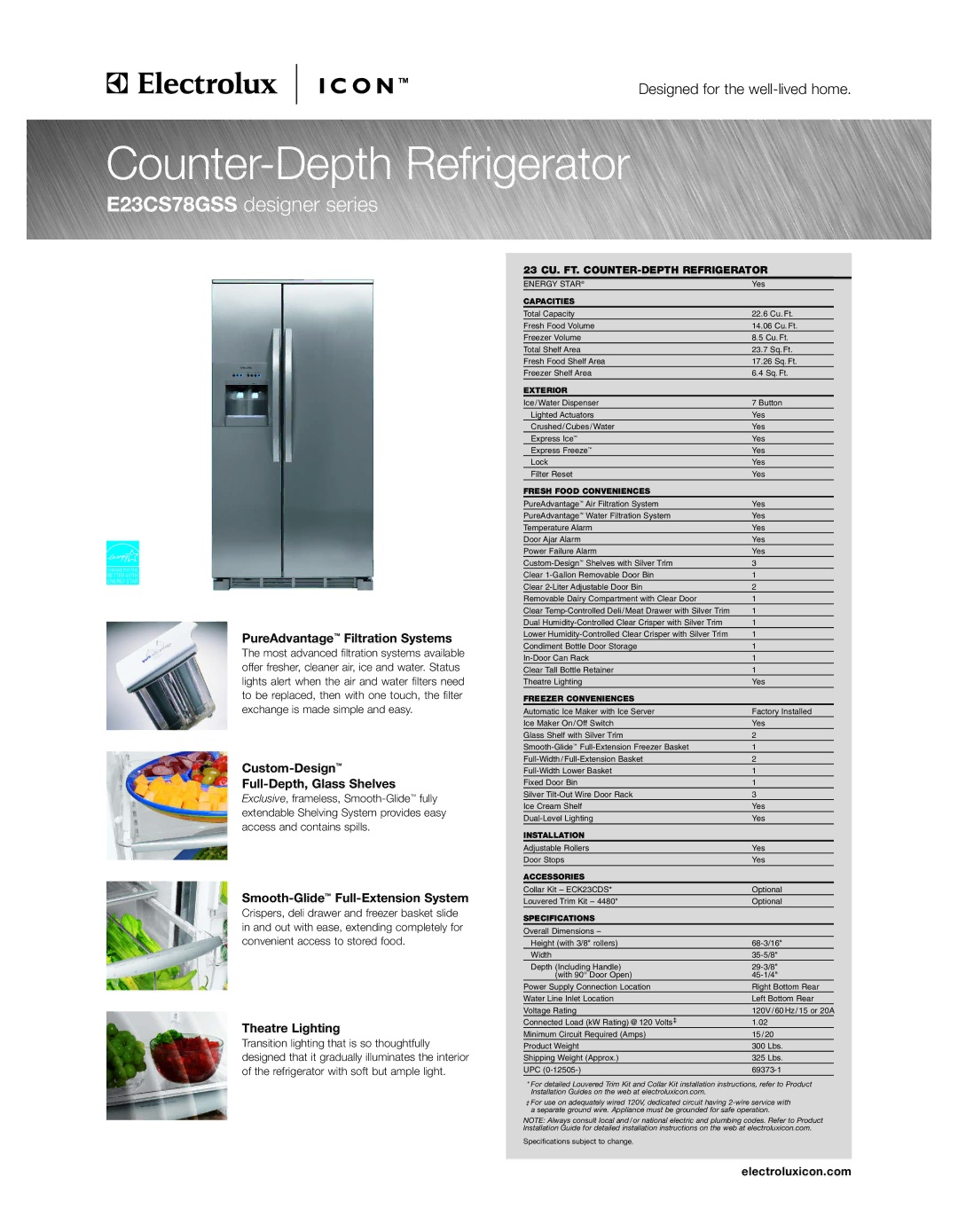 Electrolux E23CS78GSS specifications PureAdvantage Filtration Systems, Custom-Design Full-Depth, Glass Shelves 