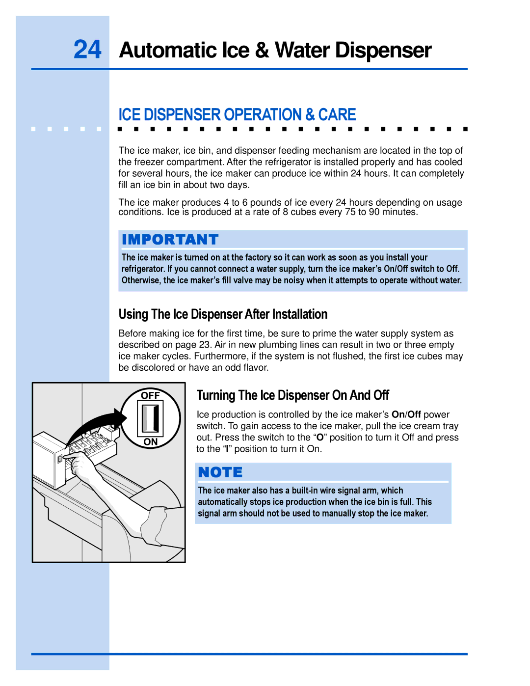 Electrolux E23CS78HPS manual ICE Dispenser Operation & Care, Using The Ice Dispenser After Installation 