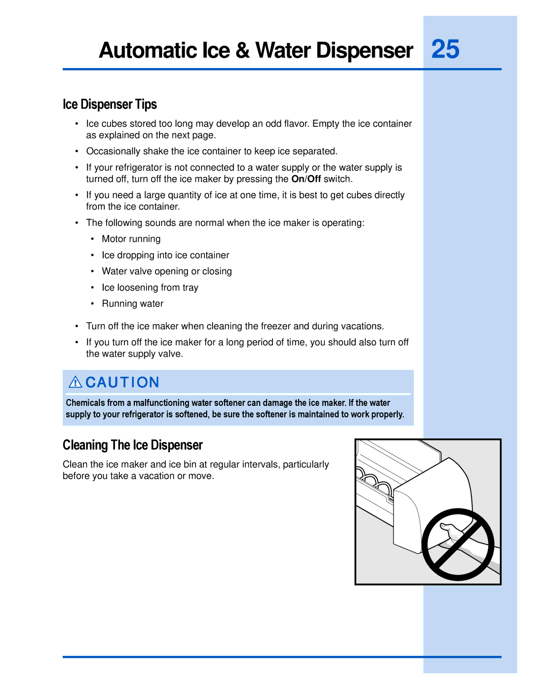 Electrolux E23CS78HPS manual Ice Dispenser Tips, Cleaning The Ice Dispenser 