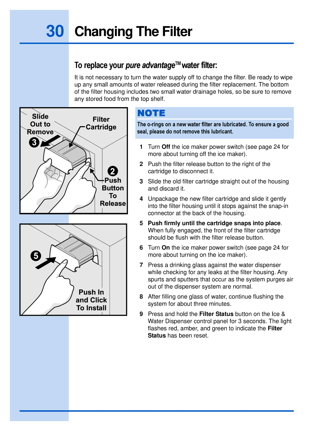 Electrolux E23CS78HPS manual To replace your pure advantageTM water filter 