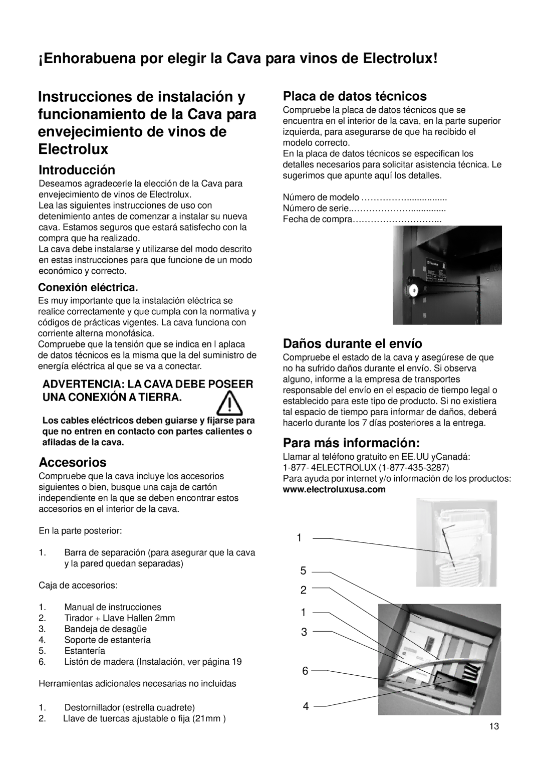 Electrolux E24 WC 160 ES1 manual Introducció n, Accesorios, Placa de datos té cnicos, Dañ os durante el envío 