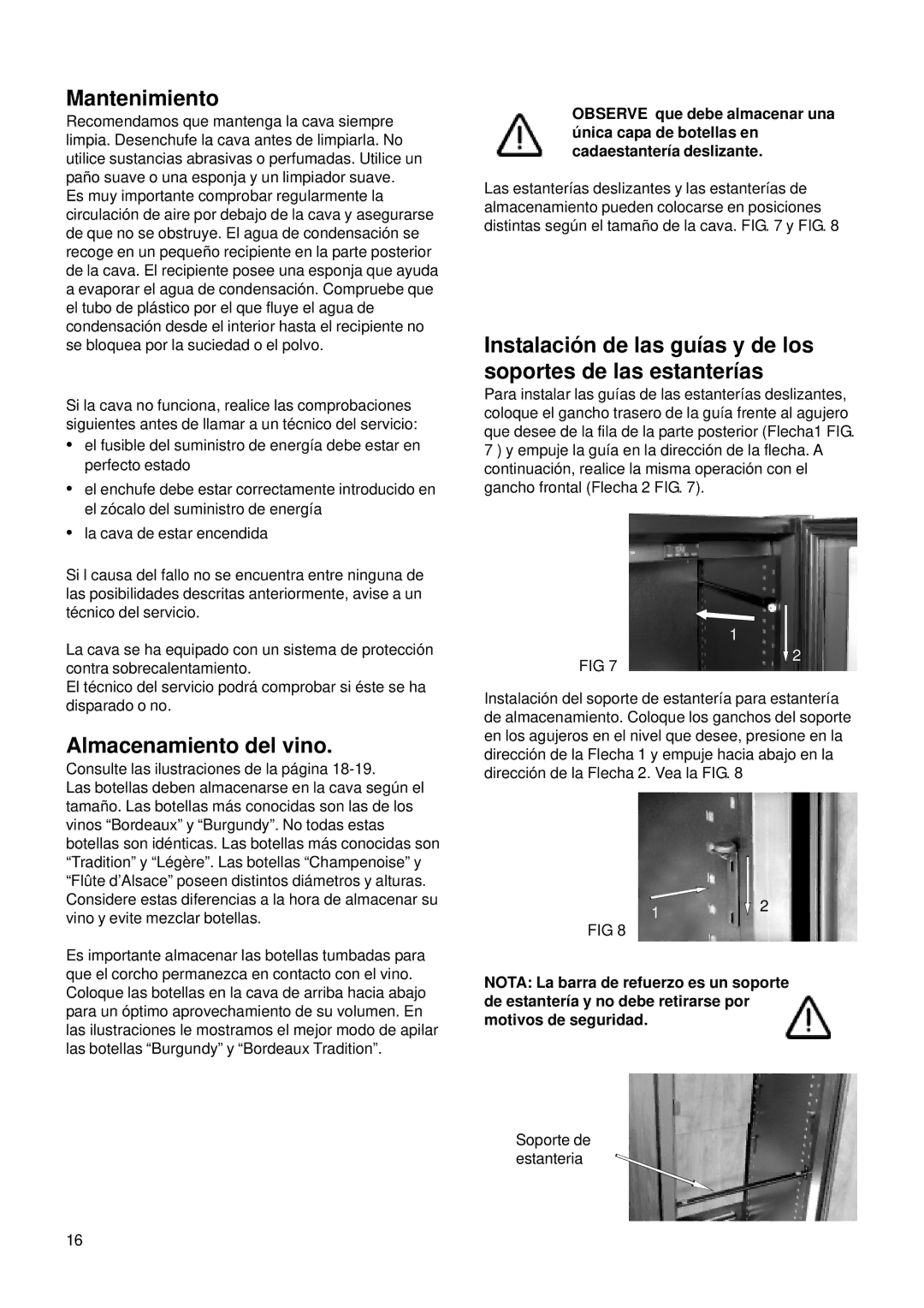 Electrolux E24 WC 160 ES1 manual Mantenimiento, Almacenamiento del vino 