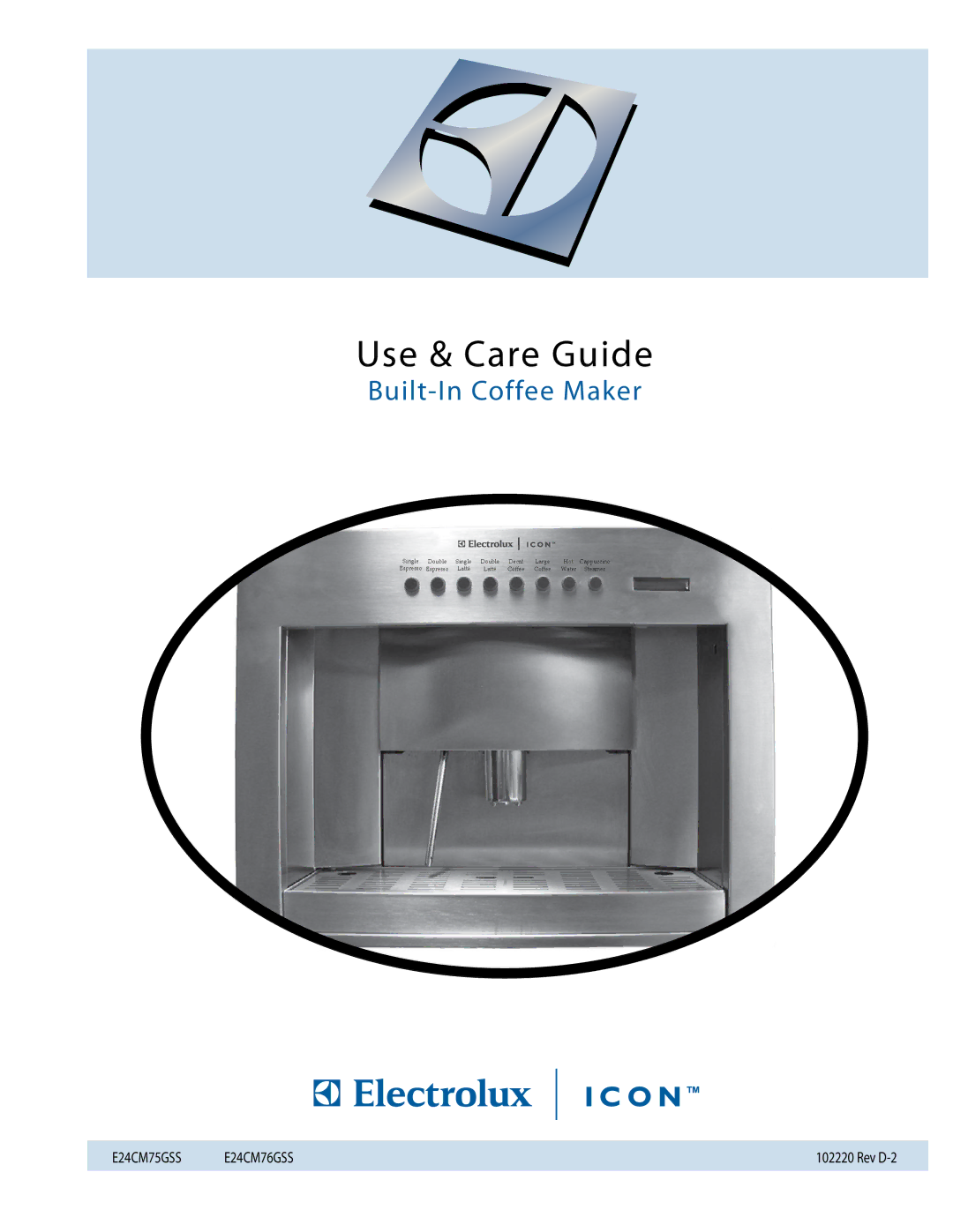 Electrolux E24CM75GSS manual Use & Care Guide 