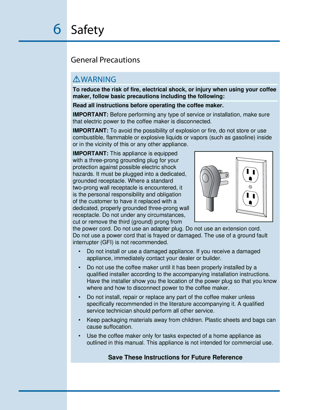 Electrolux E24CM75GSS manual General Precautions 