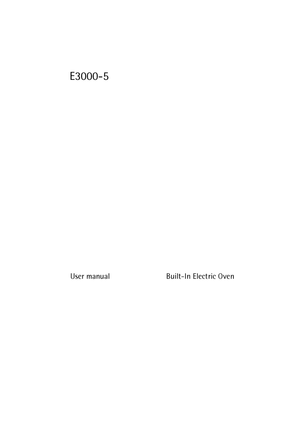 Electrolux E3000-5 user manual Built-In Electric Oven 