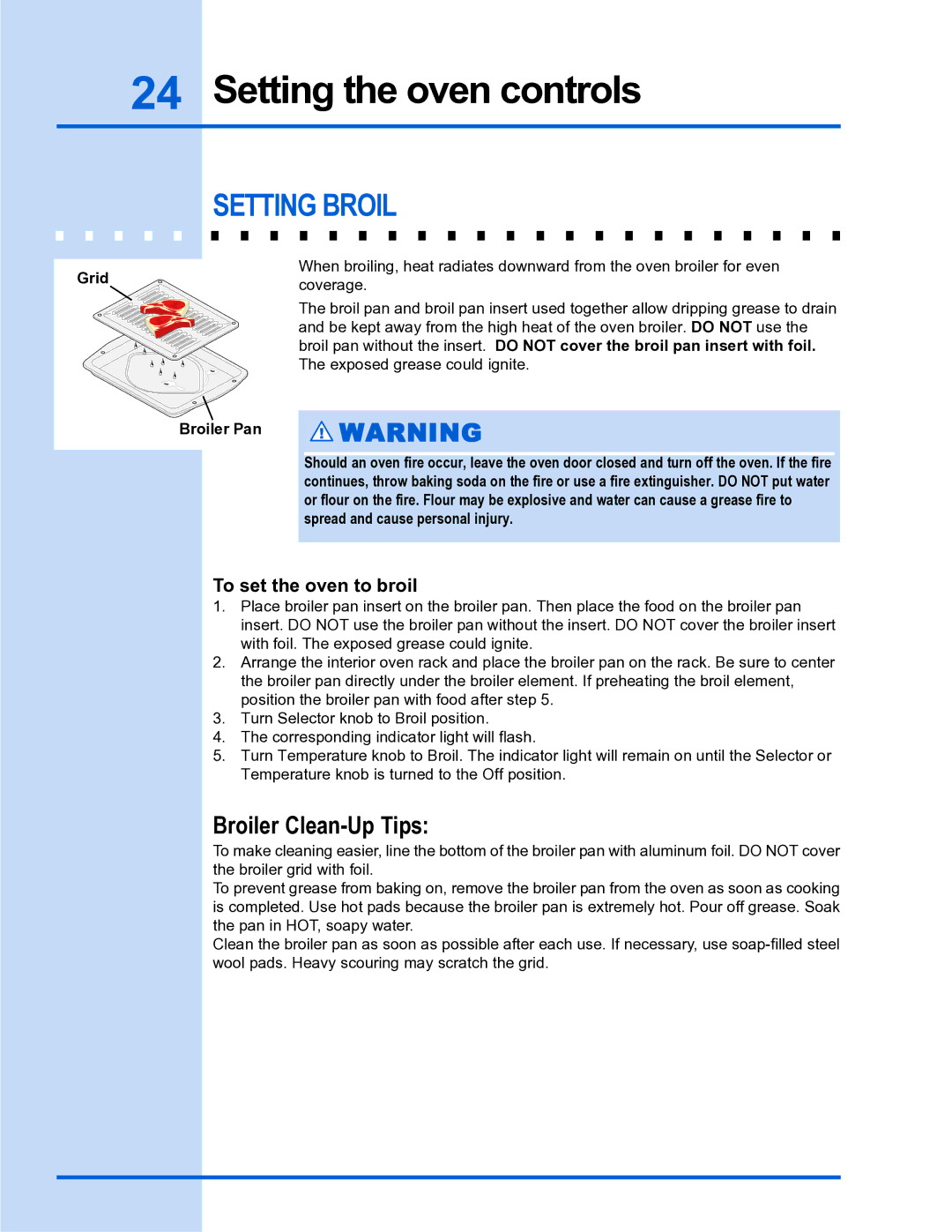 Electrolux E30DF74GPS, E36DF76GPS manual Setting Broil, Broiler Clean-Up Tips, To set the oven to broil, Grid 