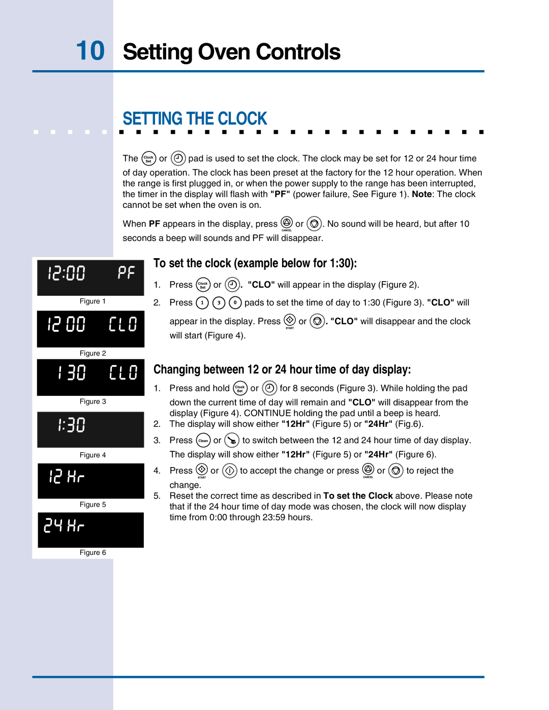 Electrolux E30EW75DSS manual Setting the Clock, To set the clock example below for 