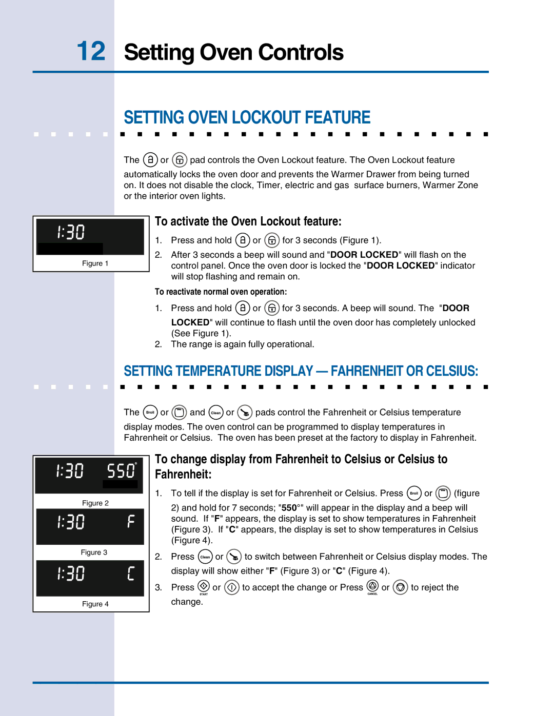 Electrolux E30EW75DSS manual Setting Oven Lockout Feature, To activate the Oven Lockout feature 