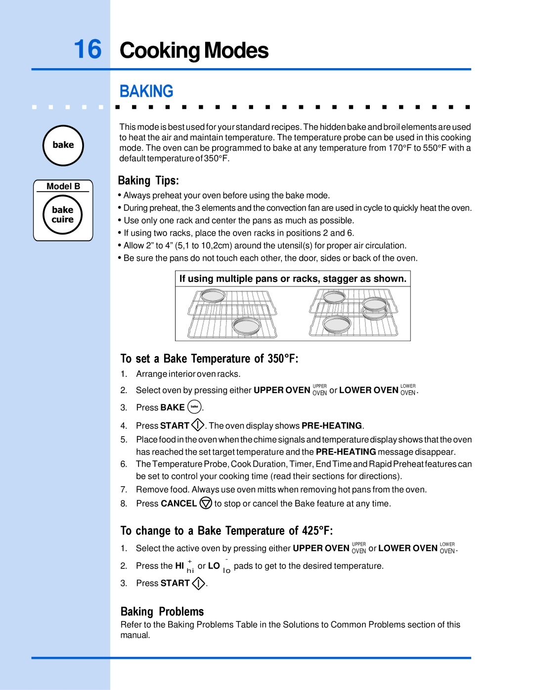 Electrolux E30EW85GPS manual Cooking Modes, Baking Tips, To change to a Bake Temperature of 425F, Baking Problems, Model B 