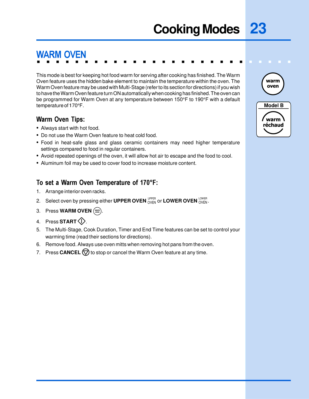 Electrolux E30EW85GPS manual Warm Oven Tips, To set a Warm Oven Temperature of 170F, Press Warm Oven 