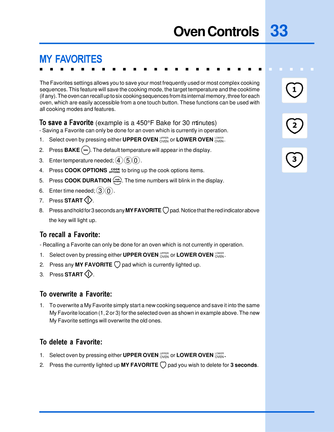 Electrolux E30EW85GPS Oven Controls, MY Favorites, To recall a Favorite, To overwrite a Favorite, To delete a Favorite 