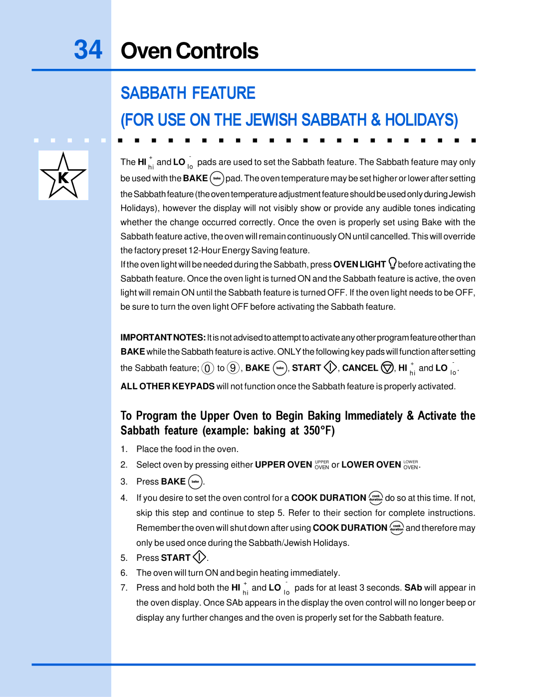 Electrolux E30EW85GPS manual Sabbath Feature For USE on the Jewish Sabbath & Holidays 