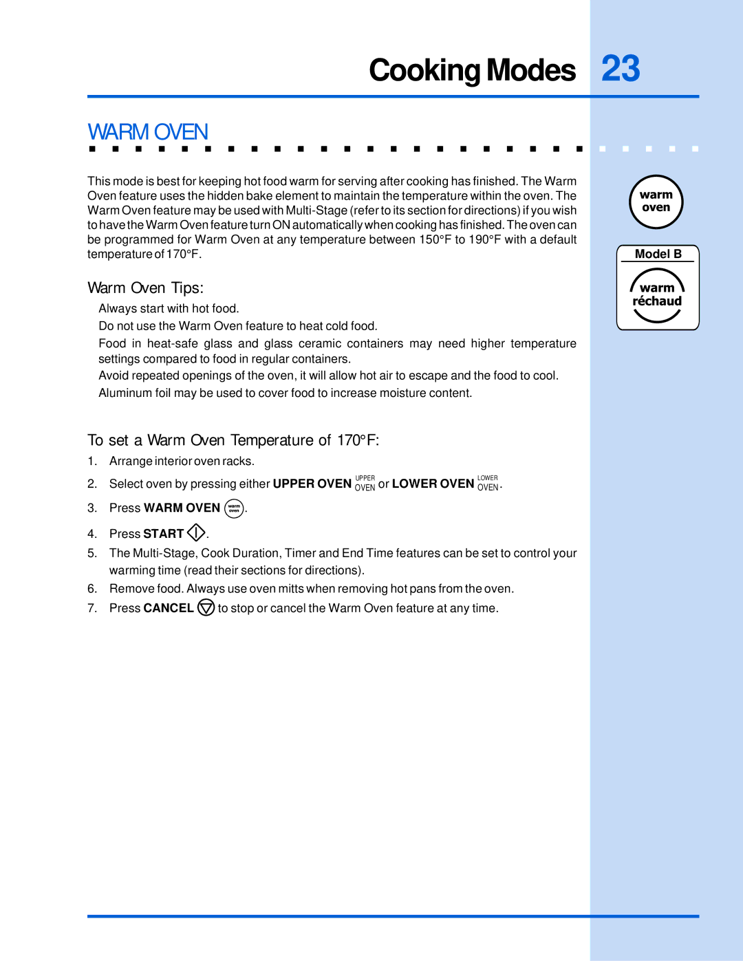 Electrolux E30EW85GSS manual Warm Oven Tips, To set a Warm Oven Temperature of 170F, Press Warm Oven 