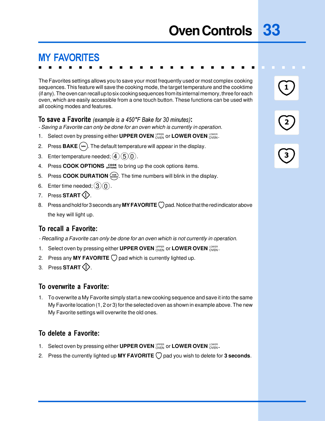 Electrolux E30EW85GSS Oven Controls, MY Favorites, To recall a Favorite, To overwrite a Favorite, To delete a Favorite 