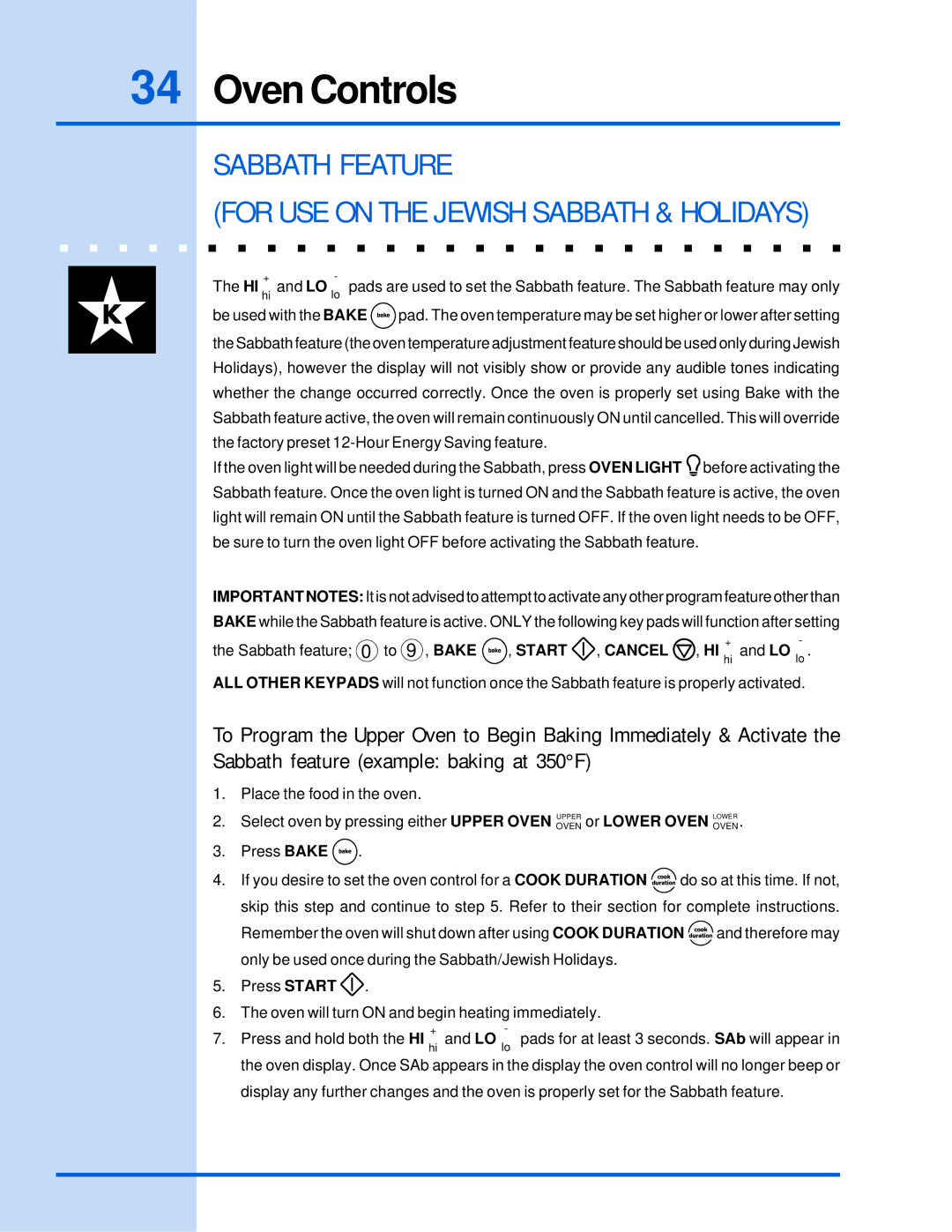 Electrolux E30EW85GSS manual Sabbath Feature For USE on the Jewish Sabbath & Holidays 