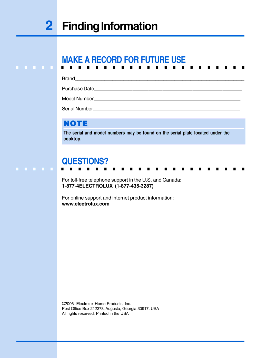 Electrolux E30IC75FSS manual Finding Information, Make a Record for Future USE, Questions? 