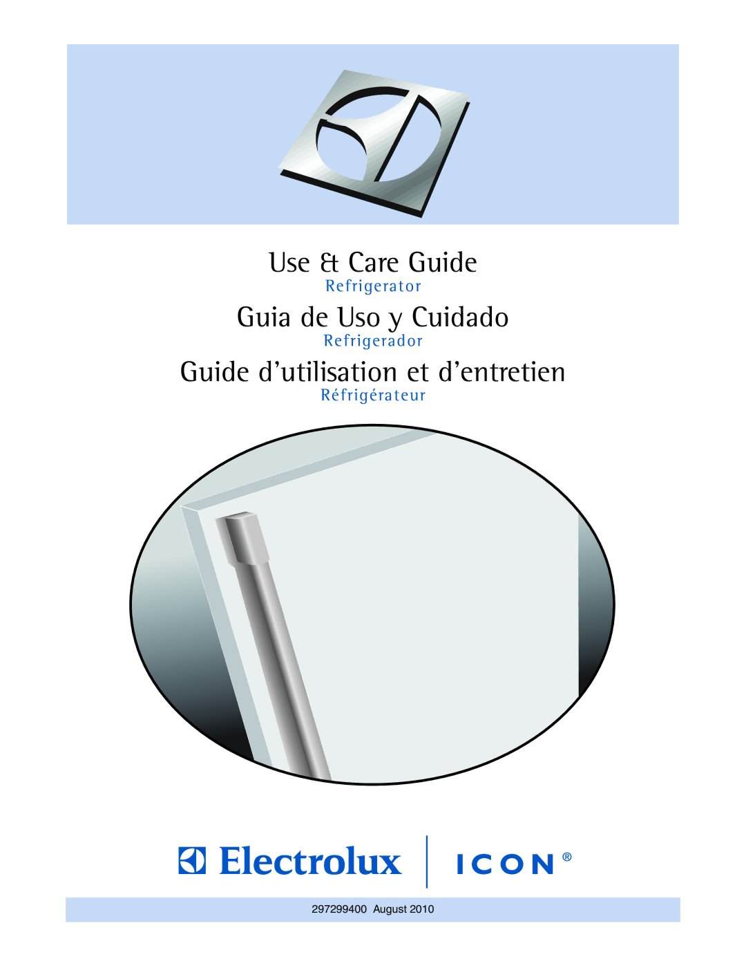 Electrolux E32AR75JPS manual Use & Care Guide 