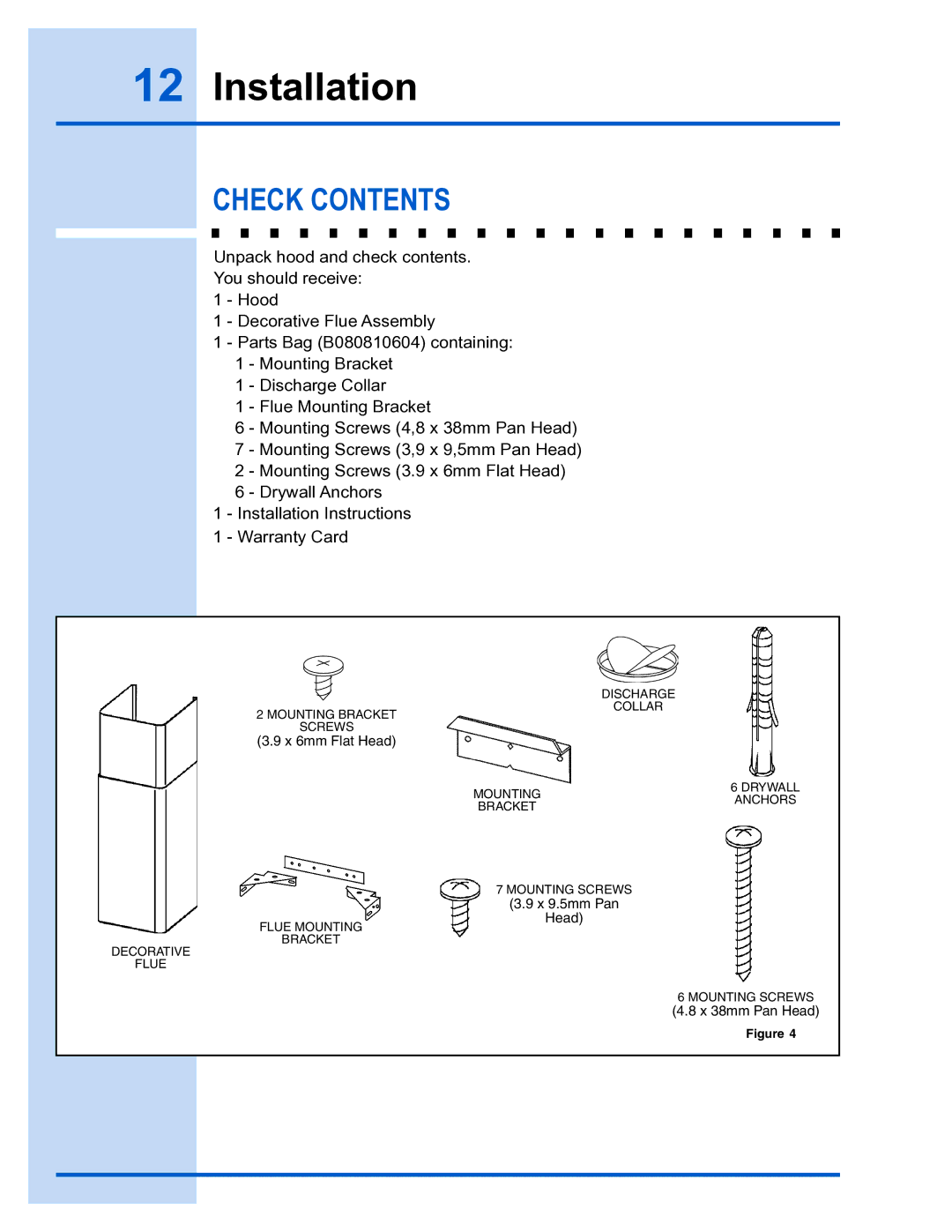 Electrolux E36WC45FSS installation instructions Installation, Check Contents 