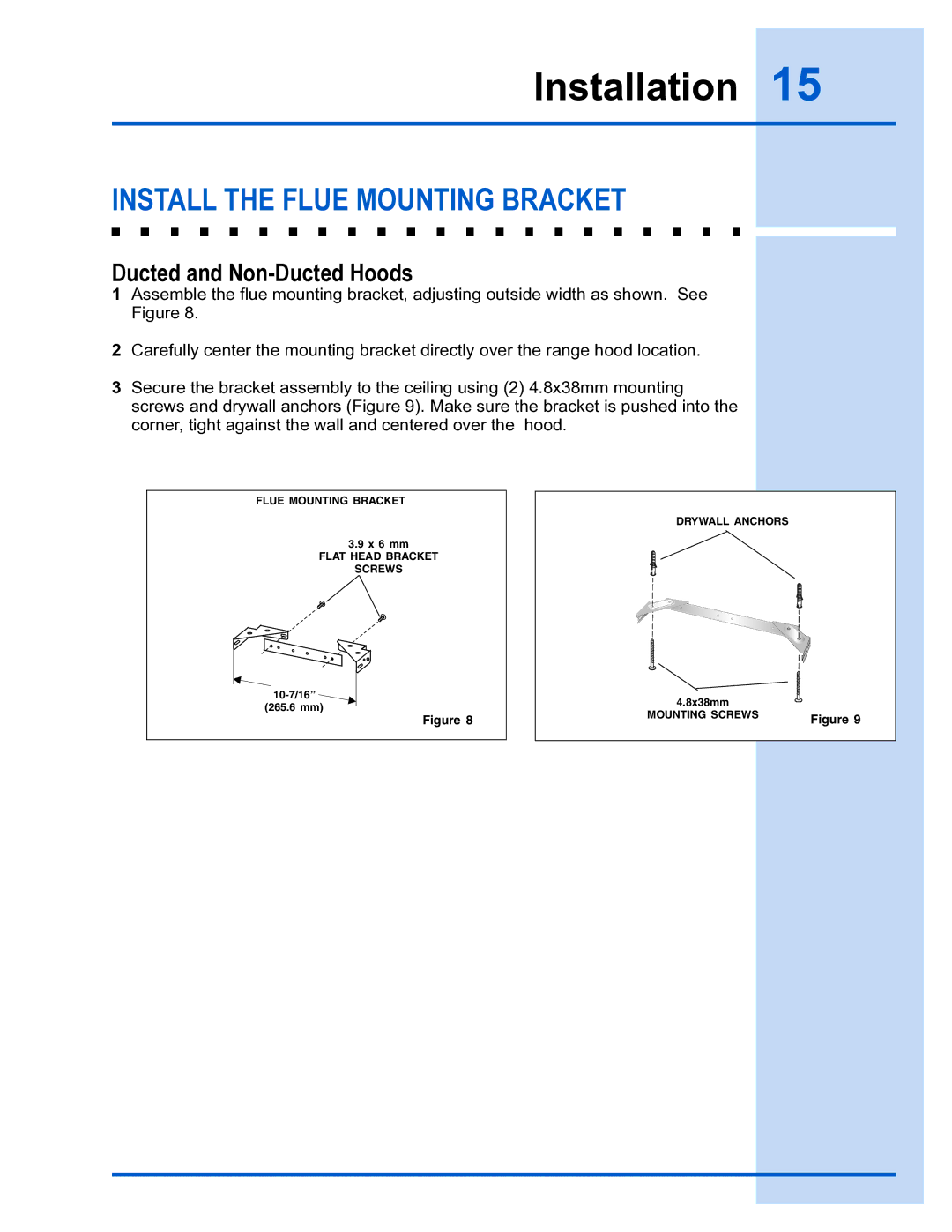 Electrolux E36WC45FSS installation instructions Install the Flue Mounting Bracket 