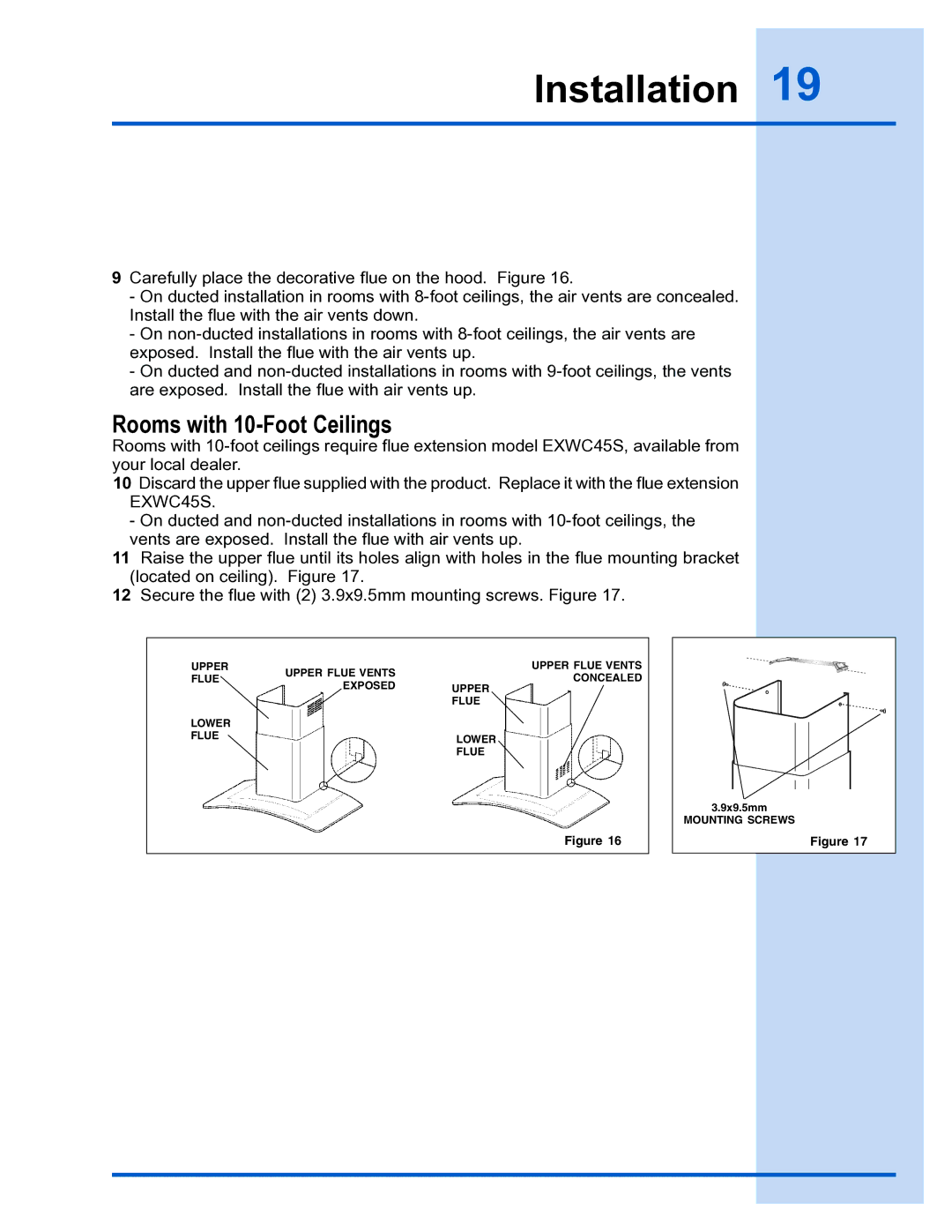 Electrolux E36WC45FSS installation instructions Rooms with 10-Foot Ceilings 