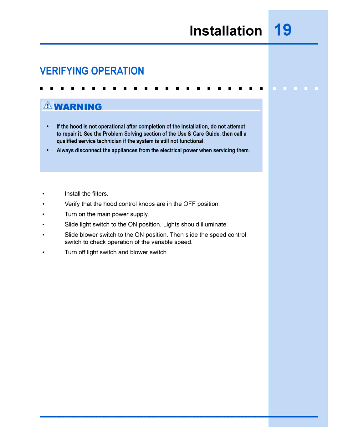 Electrolux E36WV100FS installation instructions Verifying Operation 