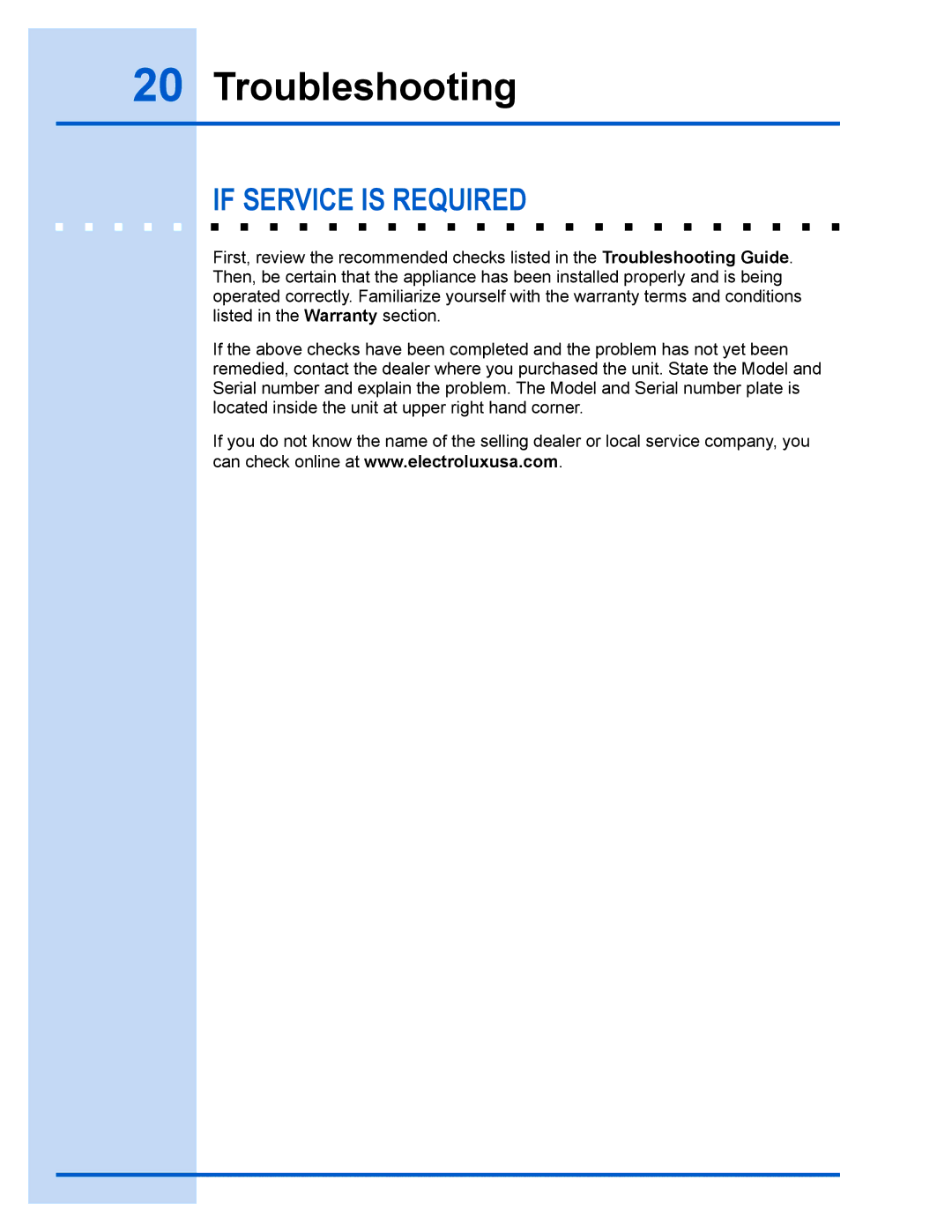 Electrolux E36WV100FS installation instructions Troubleshooting, If Service is Required 