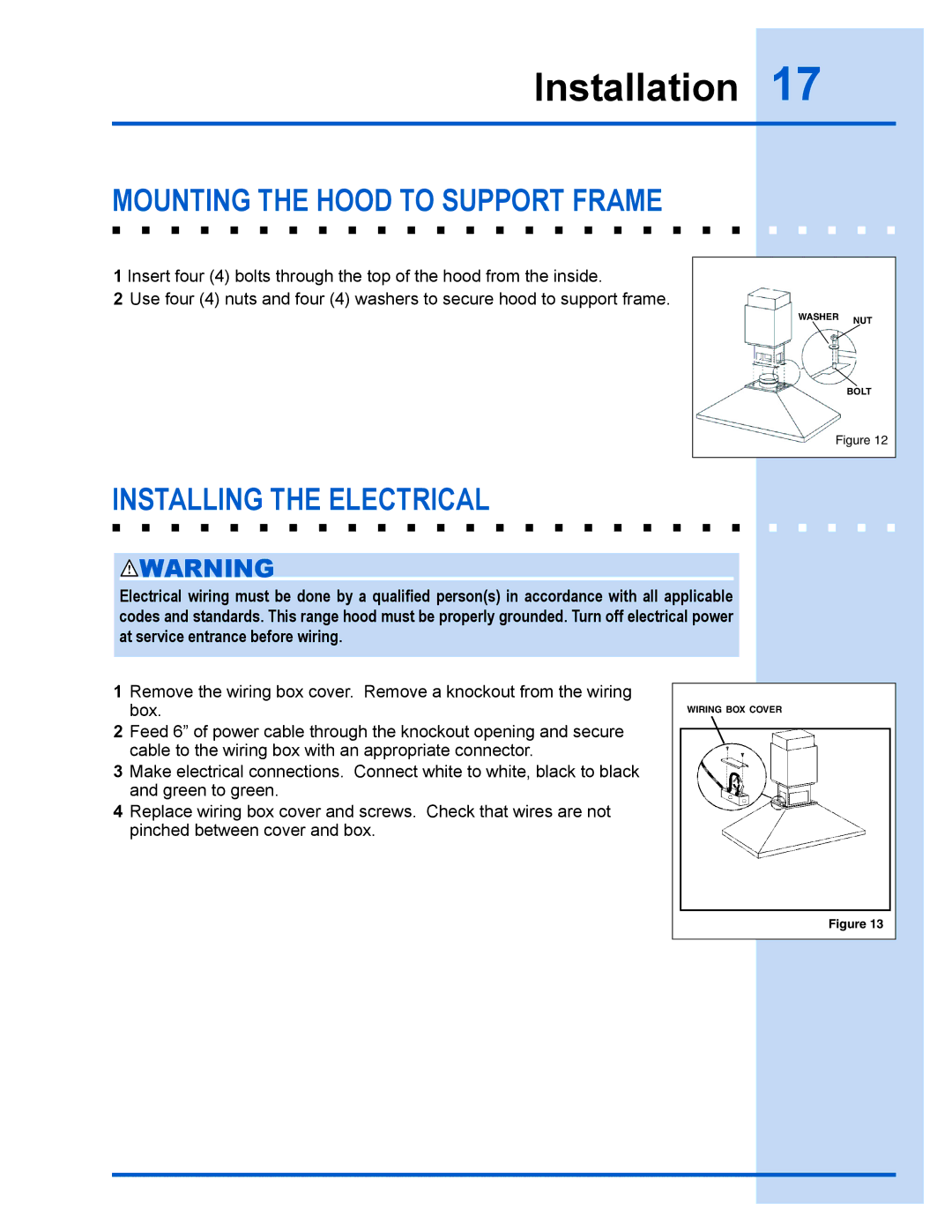 Electrolux E40PV100FS installation instructions Mounting the Hood to Support Frame, Installing the Electrical 