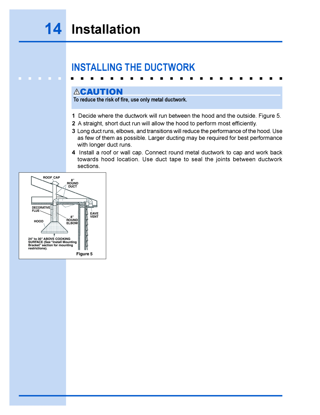 Electrolux E40PV100FS installation instructions Installation, Installing The Ductwork 