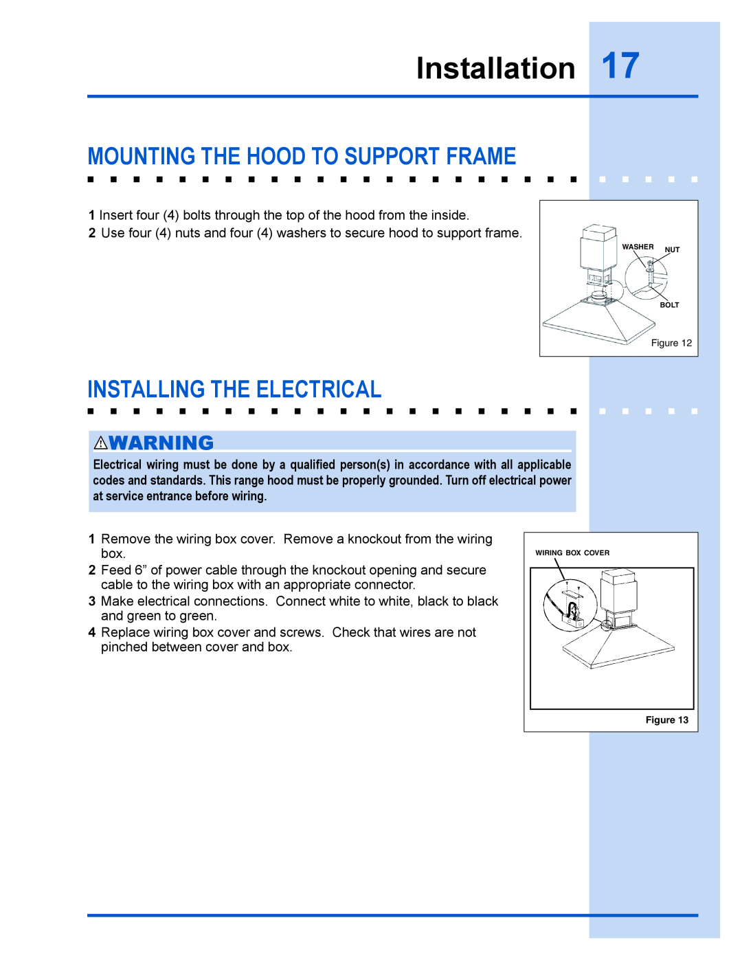 Electrolux E40PV100FS installation instructions Mounting The Hood To Support Frame, Installing The Electrical, Installation 