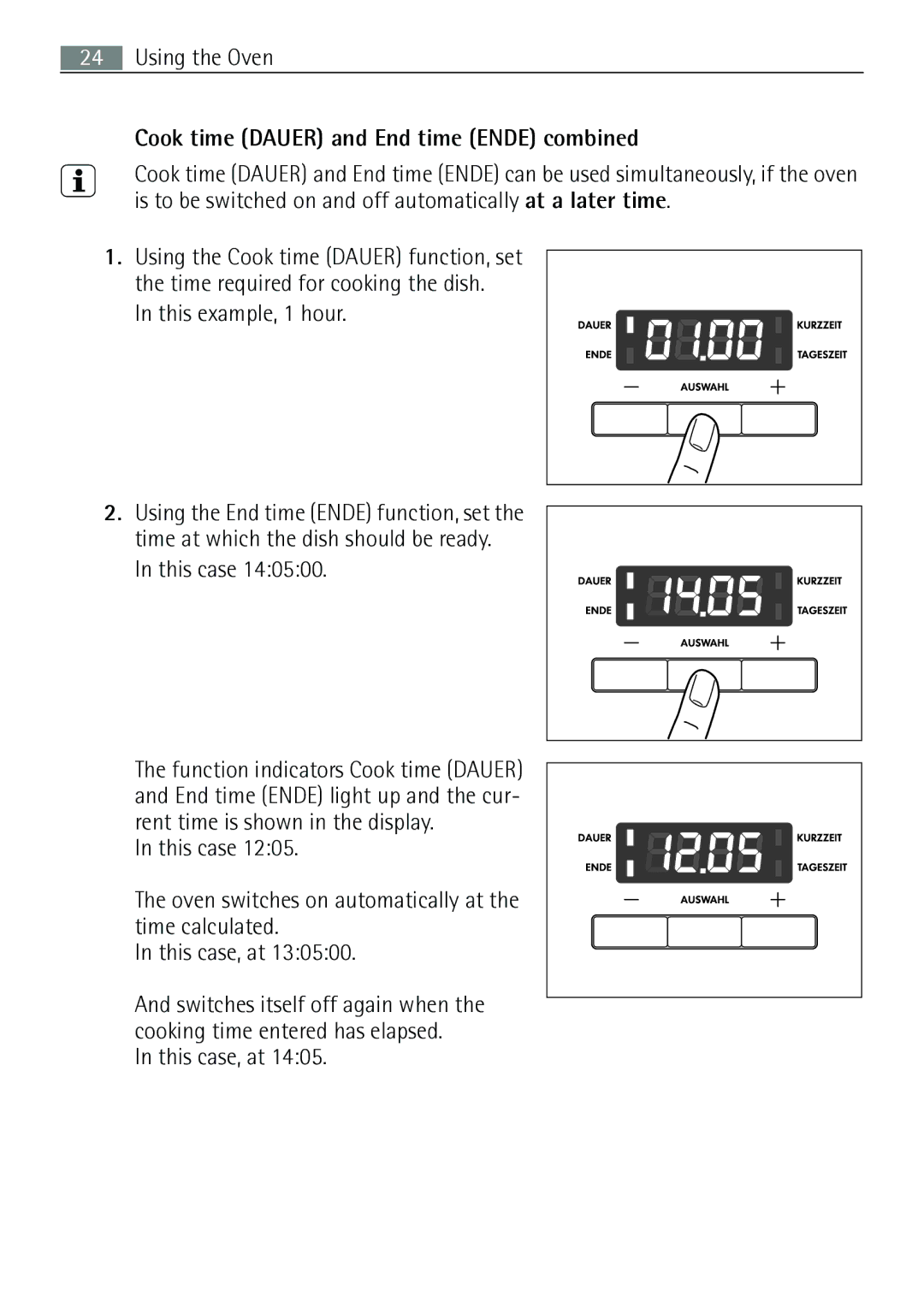 Electrolux E43012-5 user manual Cook time Dauer and End time Ende combined, This example, 1 hour, This case 