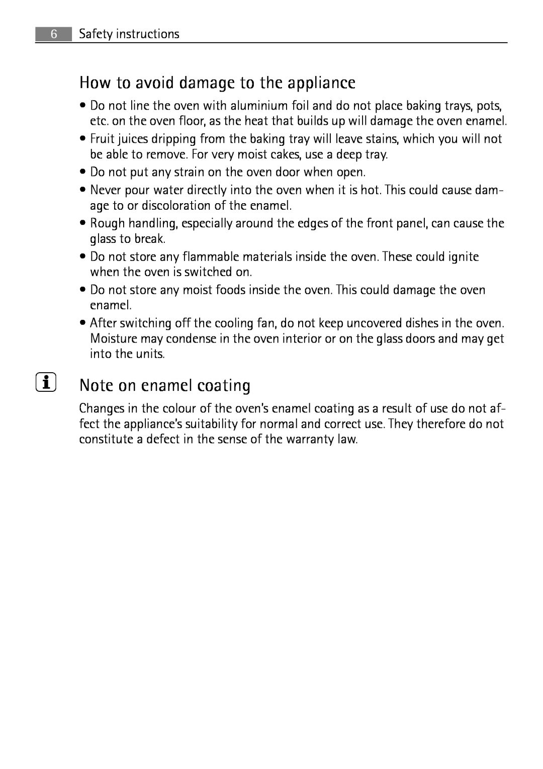Electrolux E43012-5 user manual How to avoid damage to the appliance, Note on enamel coating 