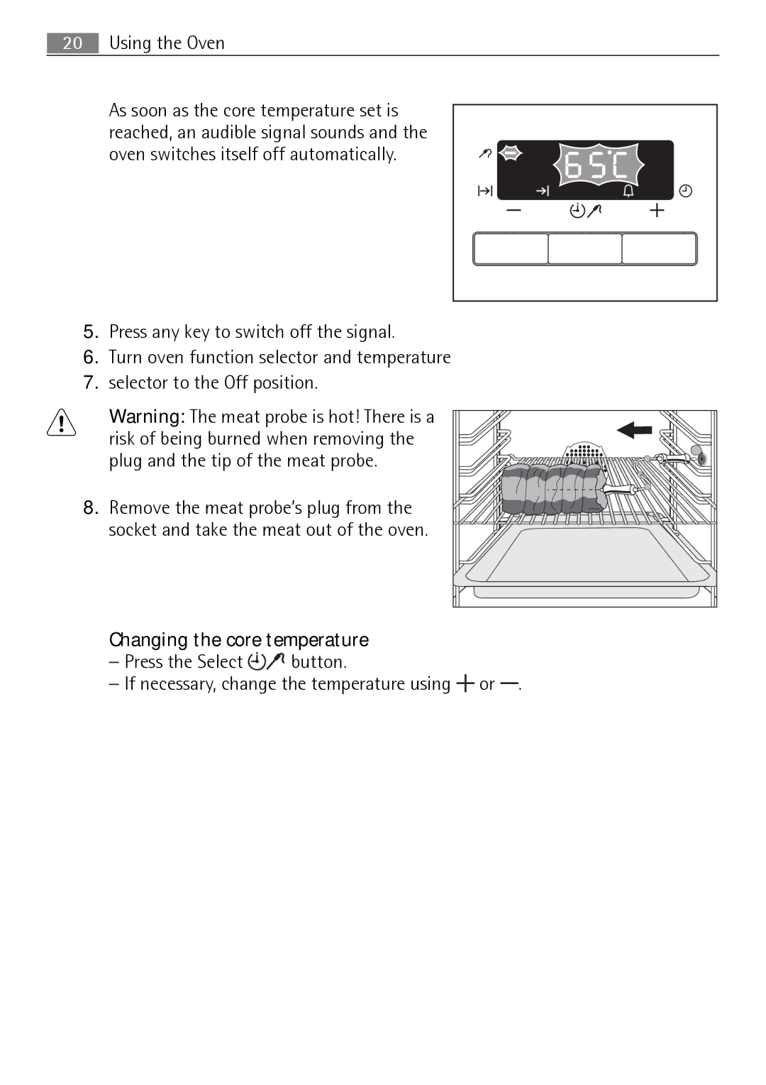 Electrolux E4431-5 user manual Changing the core temperature 