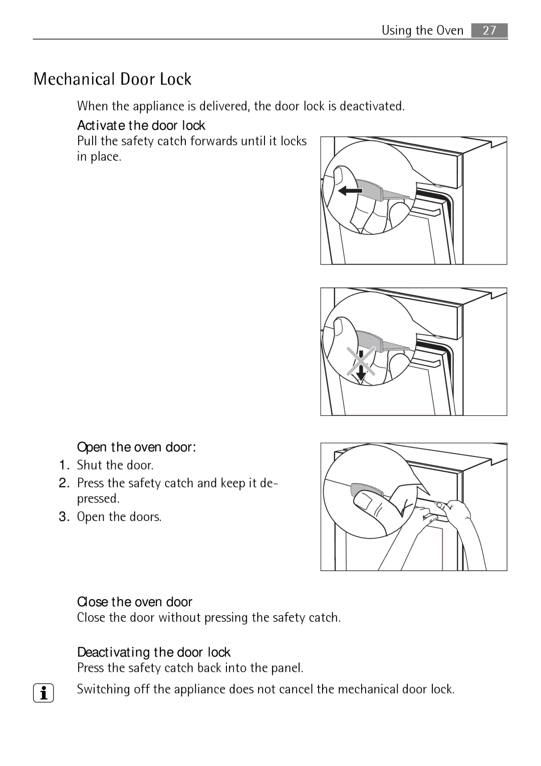 Electrolux E4431-5 user manual Mechanical Door Lock, Activate the door lock, Open the oven door, Close the oven door 