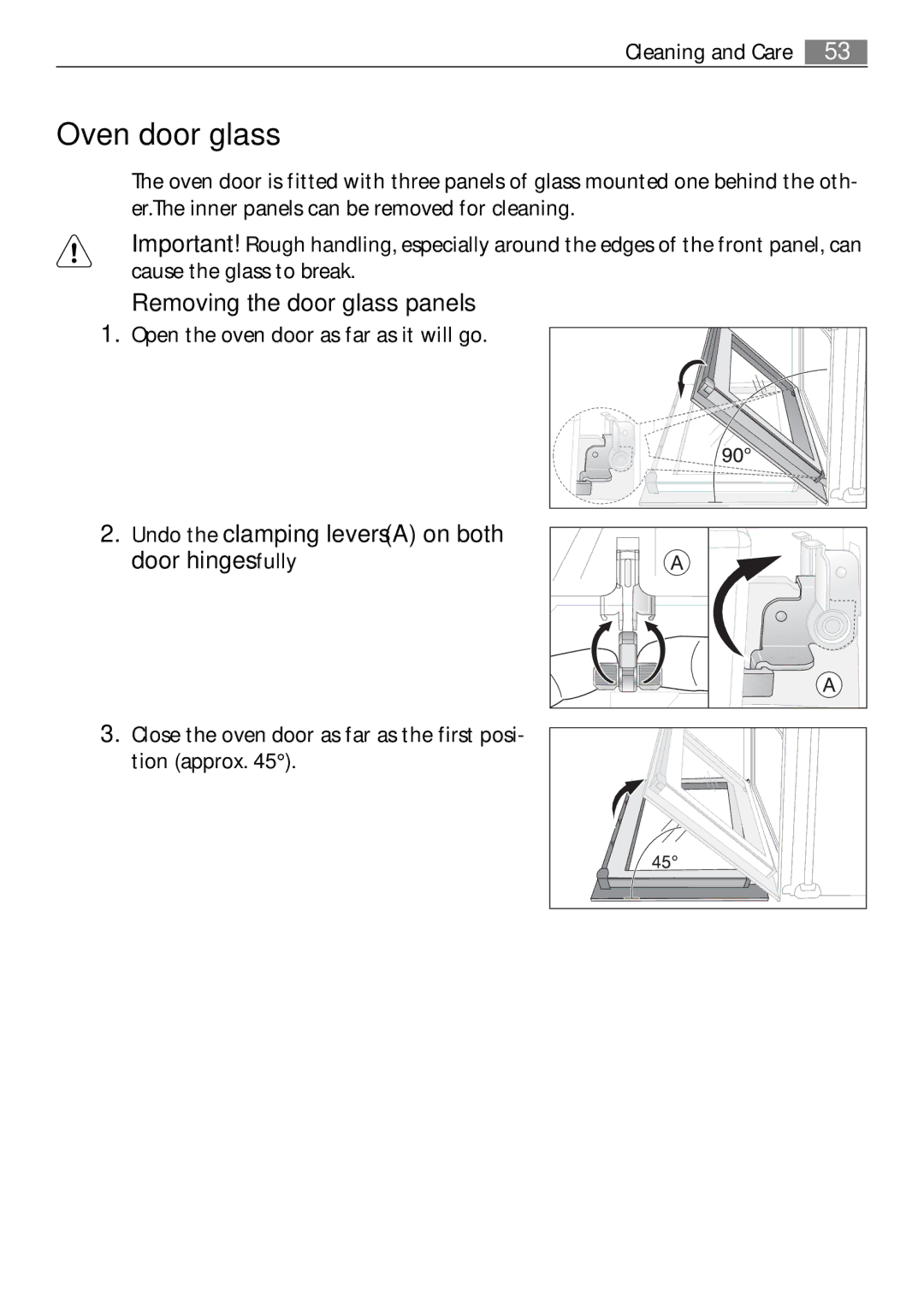 Electrolux E4431-5 Oven door glass, Removing the door glass panels, Undo the clamping levers a on both door hinges fully 