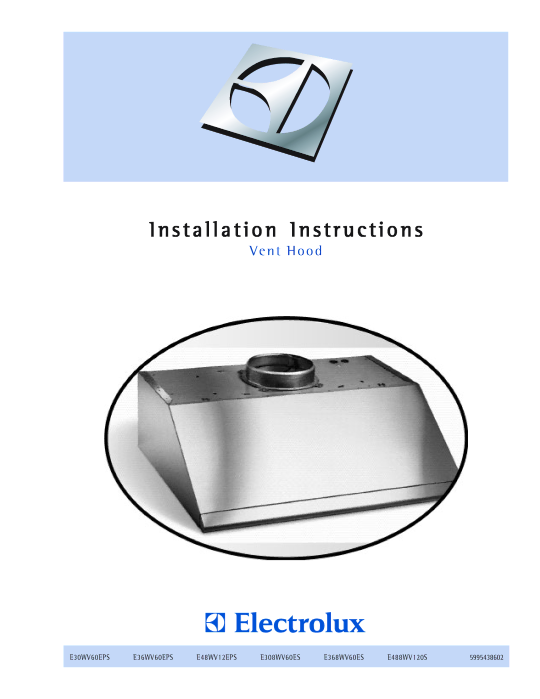 Electrolux E30WV60EPS, E488WV120S installation instructions Installation Instructions 