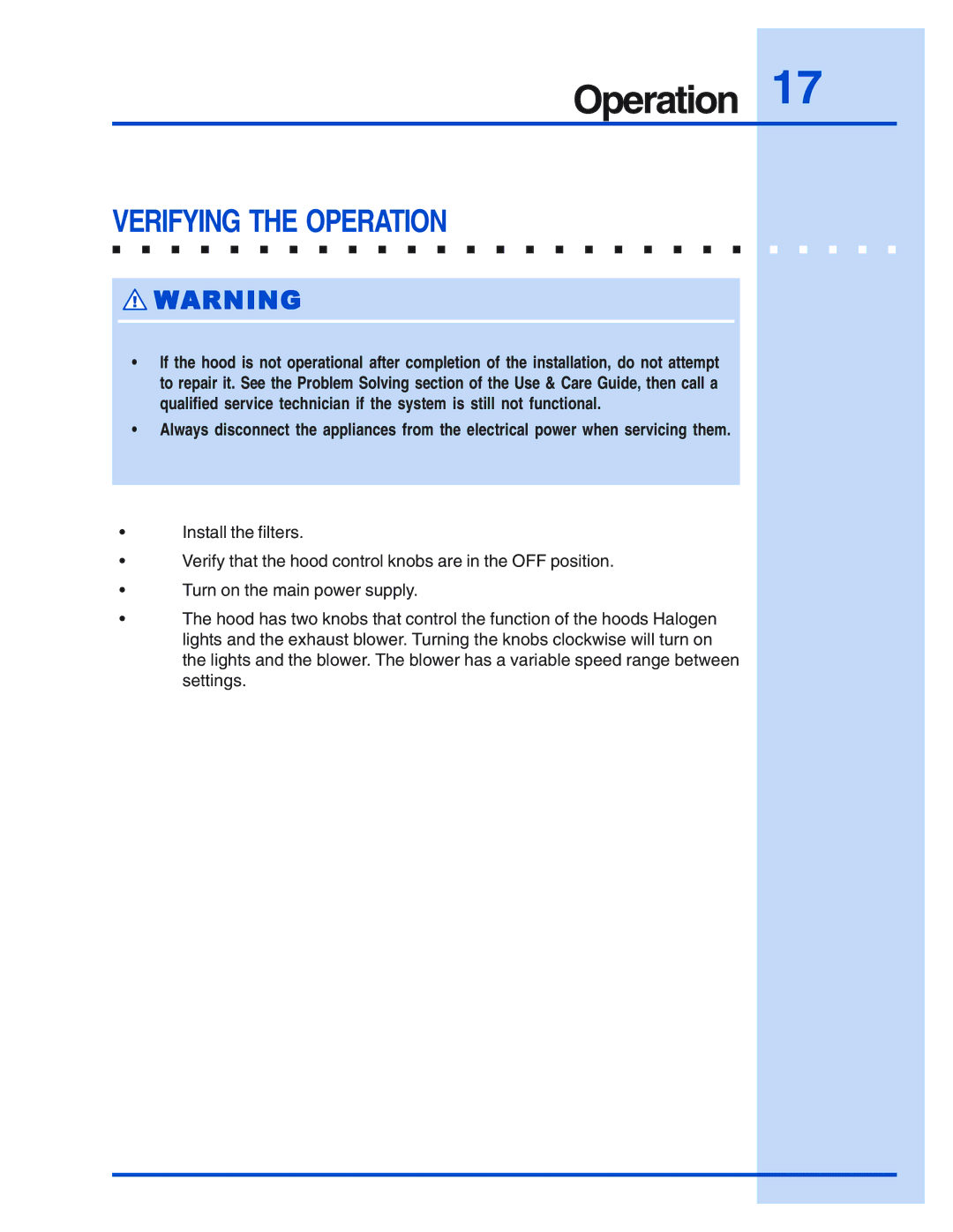 Electrolux E30WV60EPS, E488WV120S, E36WV60EPS installation instructions Verifying the Operation 