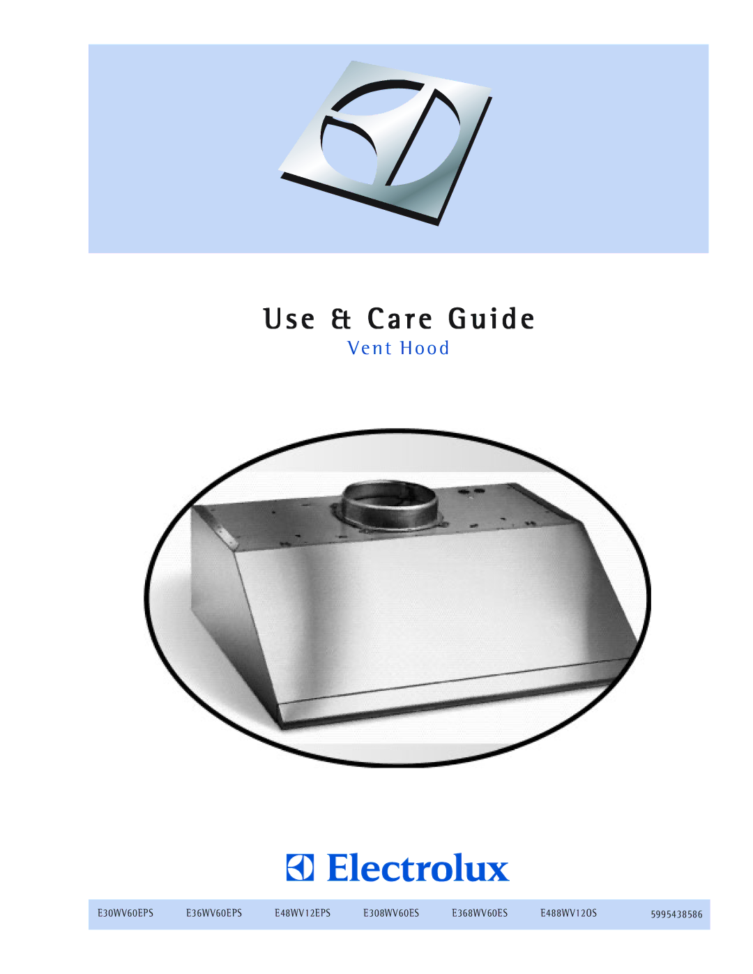 Electrolux E36WV60EPS, E488WV12OS, E48WV12EPS, E308WV60ES, E368WV60ES manual Use & Care Guide 