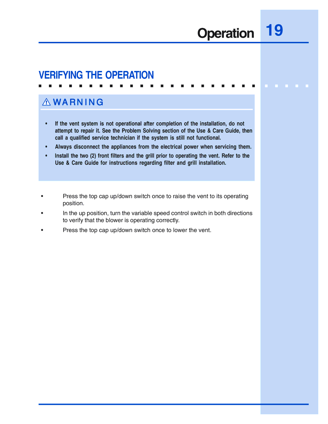 Electrolux E30DD75ESS, E48DD75ESS, E46DD75ESS, E36DD75ESS installation instructions Verifying the Operation 