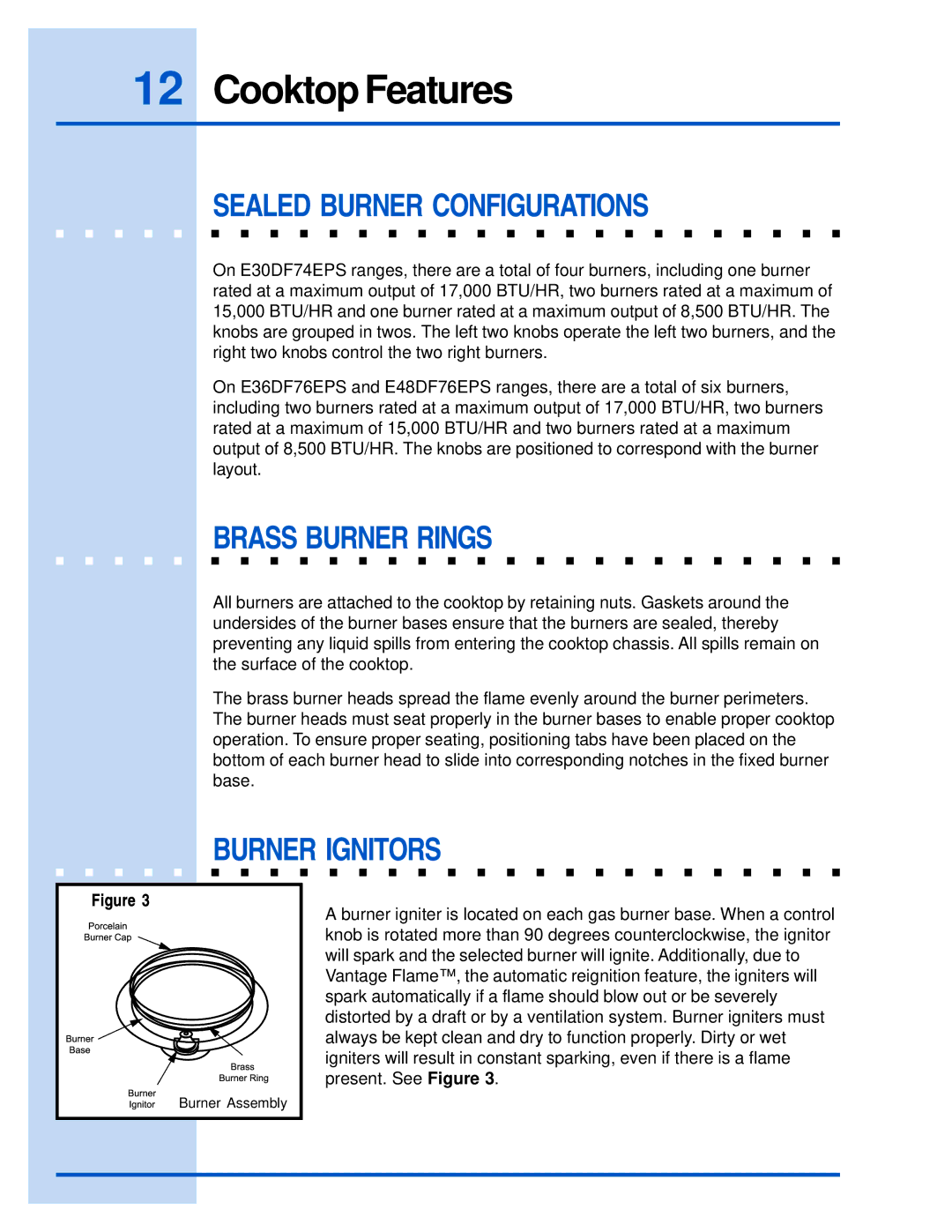 Electrolux E48DF76EPS, E30DF74EPS, E36DF76EPS manual Sealed Burner Configurations, Brass Burner Rings, Burner Ignitors 