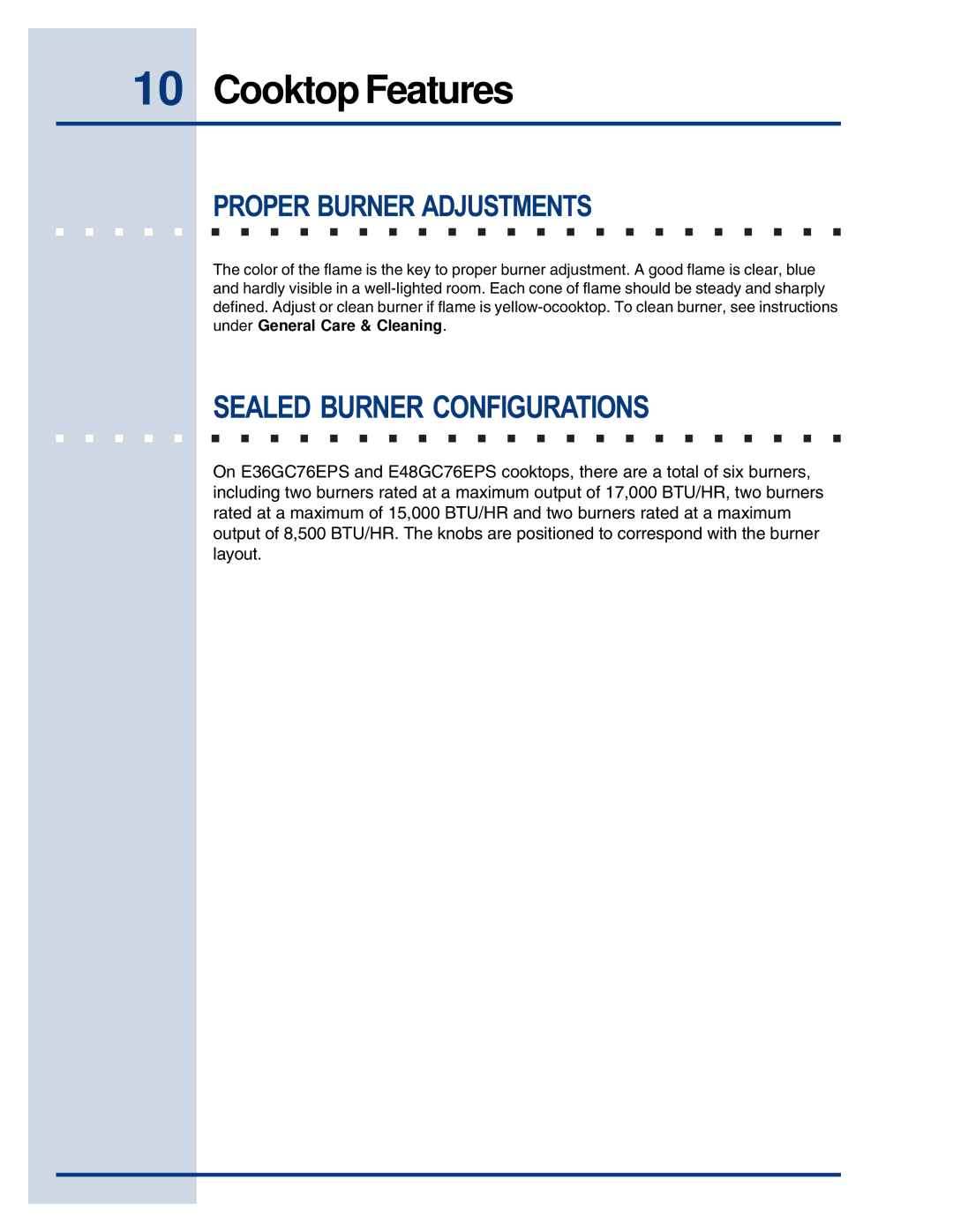 Electrolux E48GC76EPS manual Cooktop Features, Sealed Burner Configurations 