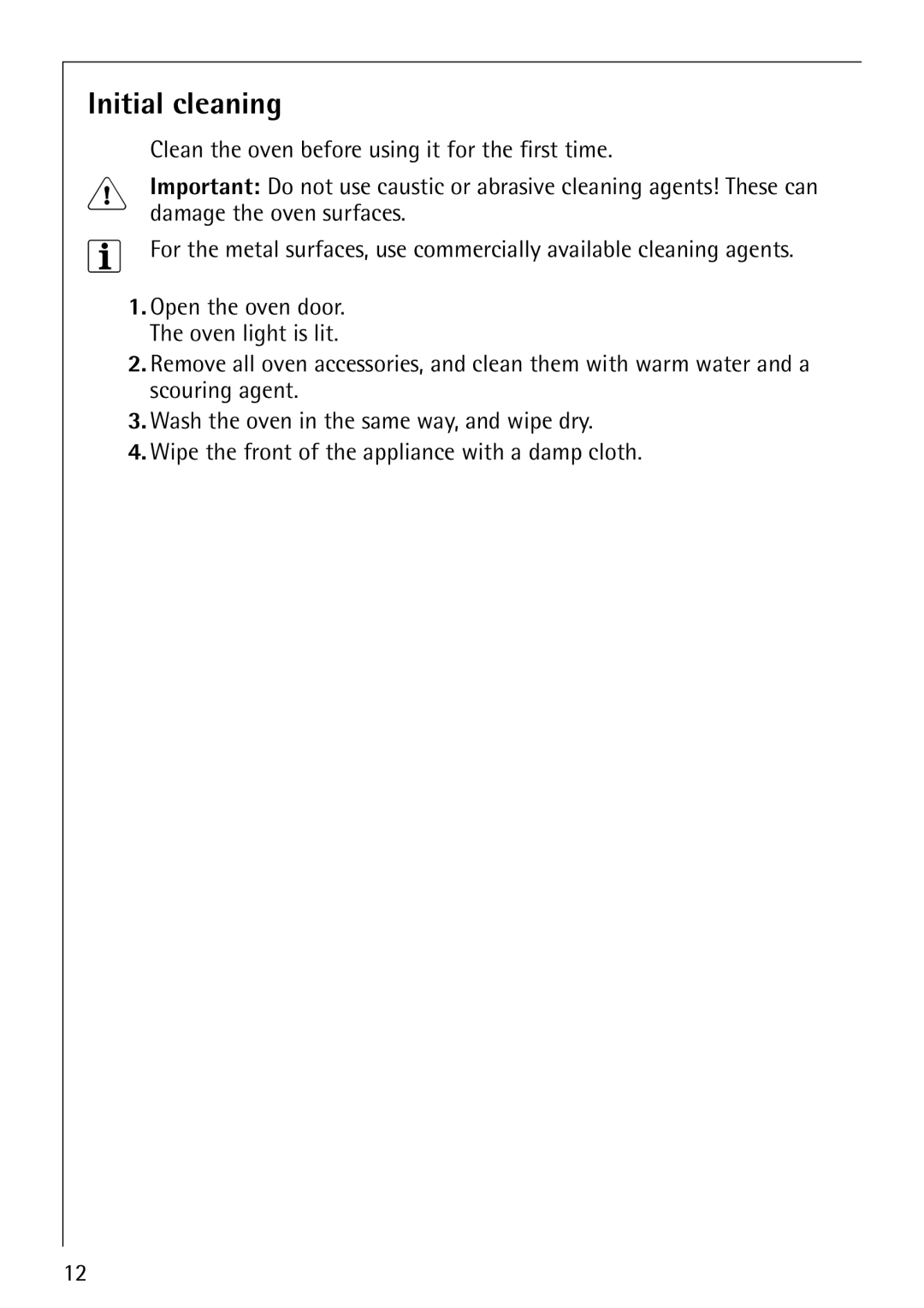 Electrolux E5731-4 manual Initial cleaning 