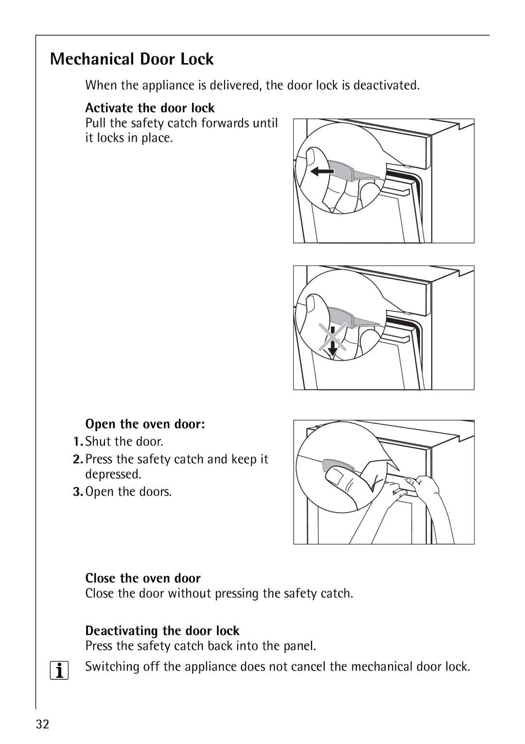 Electrolux E5731-4 manual Mechanical Door Lock, Activate the door lock, Open the oven door, Close the oven door 