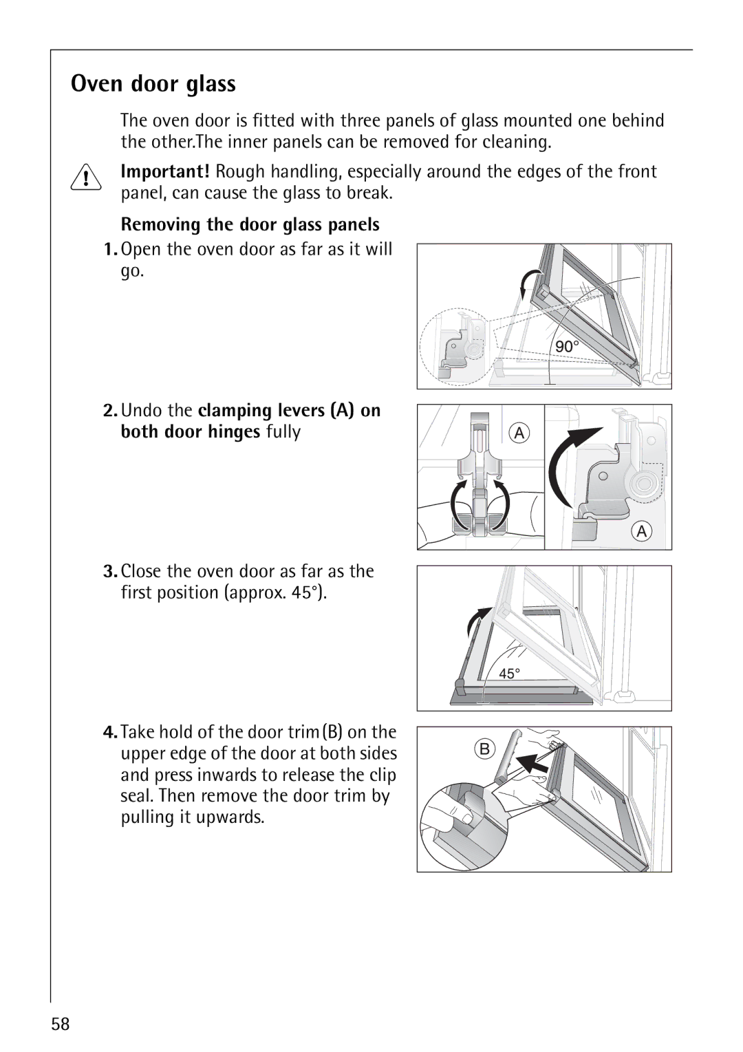 Electrolux E5731-4 Oven door glass, Removing the door glass panels, Undo the clamping levers a on both door hinges fully 