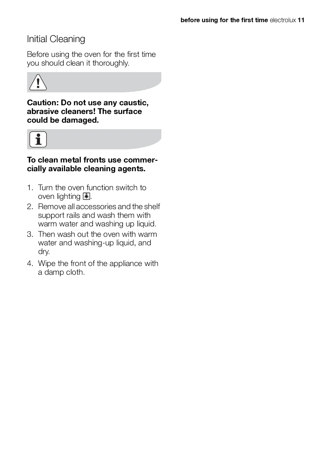 Electrolux EB GL40 user manual Initial Cleaning, Turn the oven function switch to oven lighting 