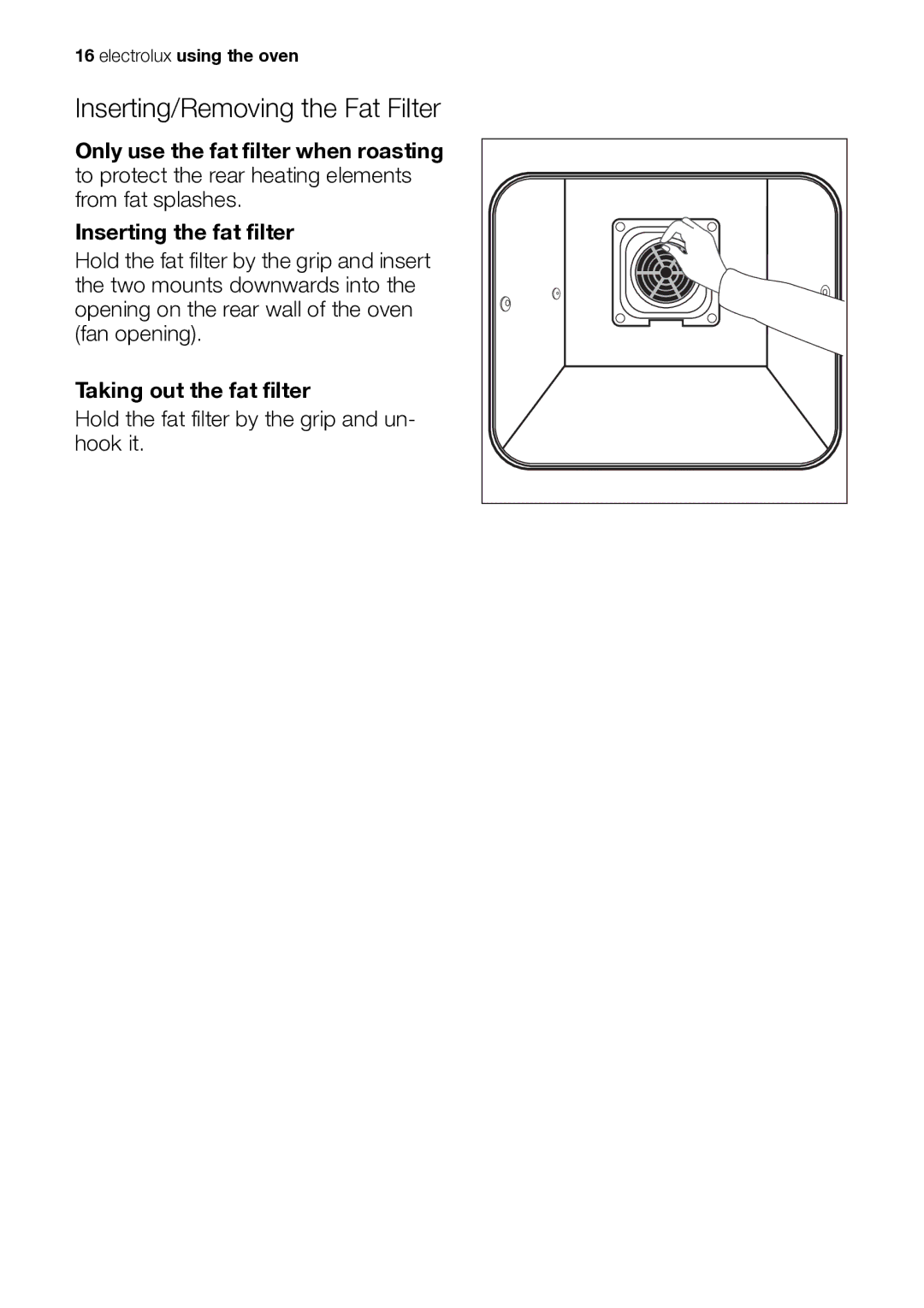 Electrolux EB GL40 user manual Inserting/Removing the Fat Filter, Taking out the fat filter 