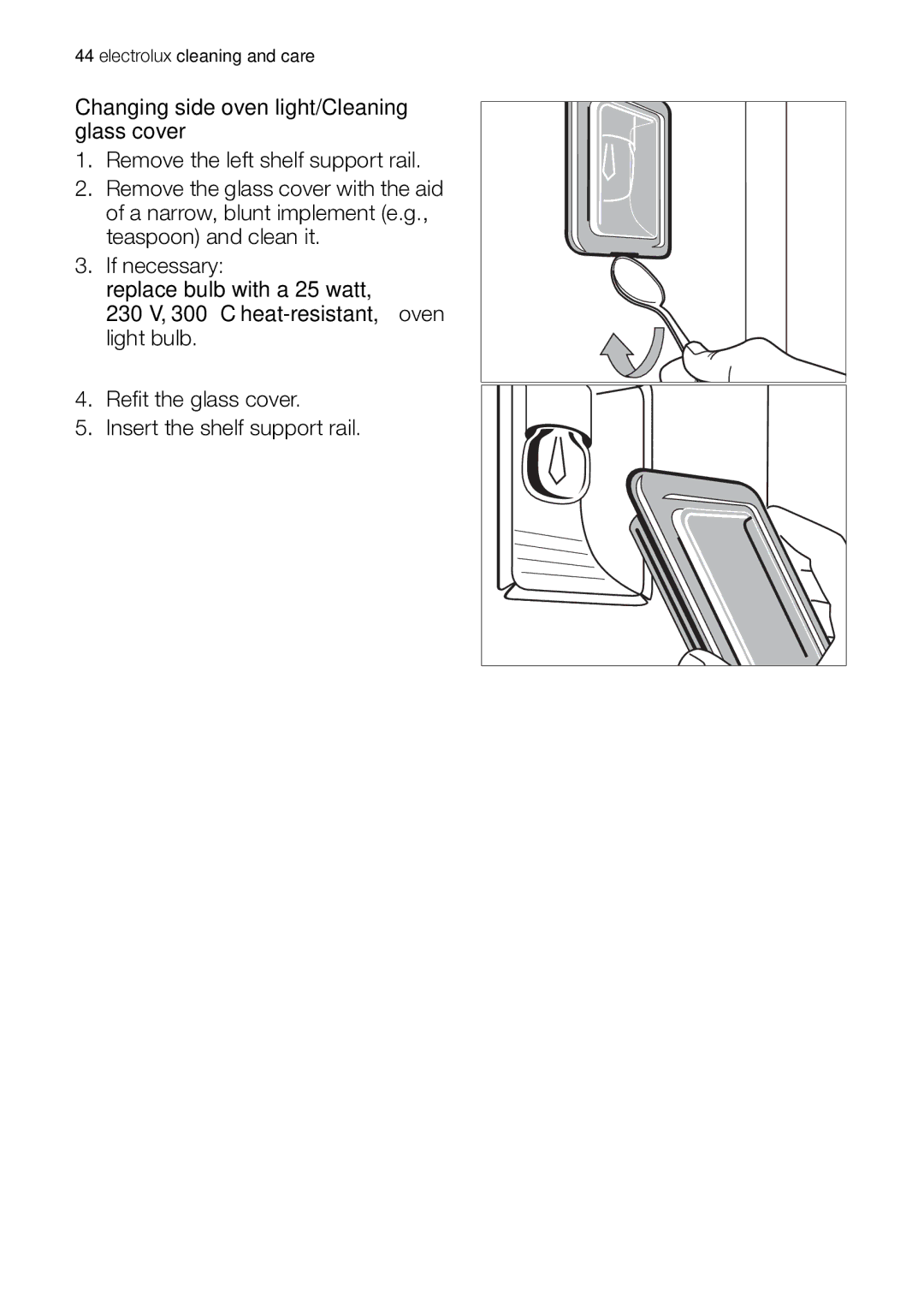 Electrolux EB GL40 user manual Changing side oven light/Cleaning glass cover 